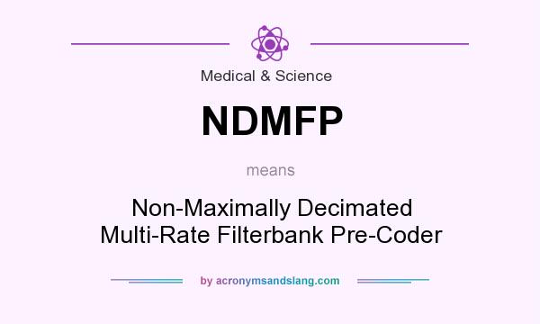 What does NDMFP mean? It stands for Non-Maximally Decimated Multi-Rate Filterbank Pre-Coder