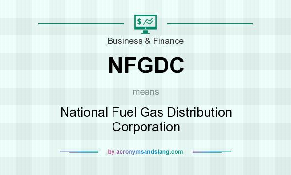 What does NFGDC mean? It stands for National Fuel Gas Distribution Corporation