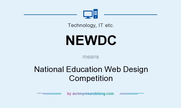 What does NEWDC mean? It stands for National Education Web Design Competition