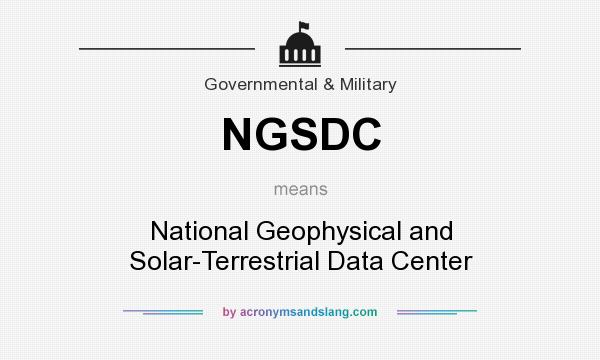 What does NGSDC mean? It stands for National Geophysical and Solar-Terrestrial Data Center