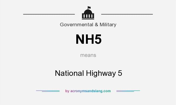 What does NH5 mean? It stands for National Highway 5