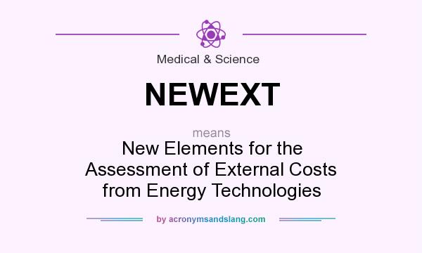 What does NEWEXT mean? It stands for New Elements for the Assessment of External Costs from Energy Technologies