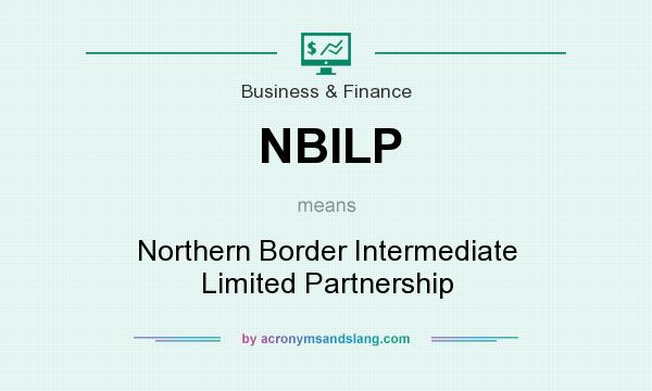 What does NBILP mean? It stands for Northern Border Intermediate Limited Partnership