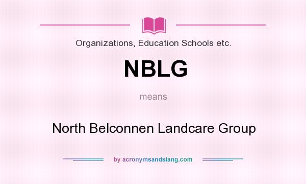 What does NBLG mean? It stands for North Belconnen Landcare Group
