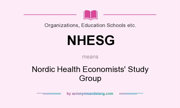 What does NHESG mean? It stands for Nordic Health Economists` Study Group