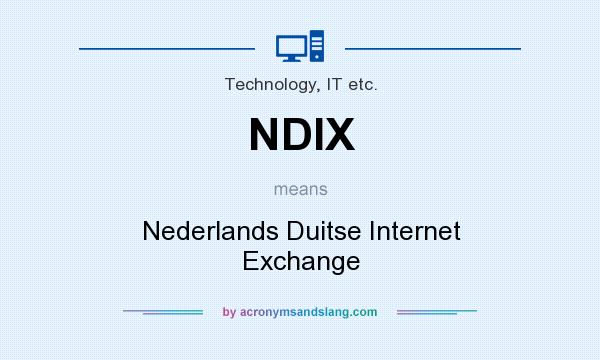 What does NDIX mean? It stands for Nederlands Duitse Internet Exchange