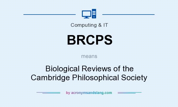 What does BRCPS mean? It stands for Biological Reviews of the Cambridge Philosophical Society