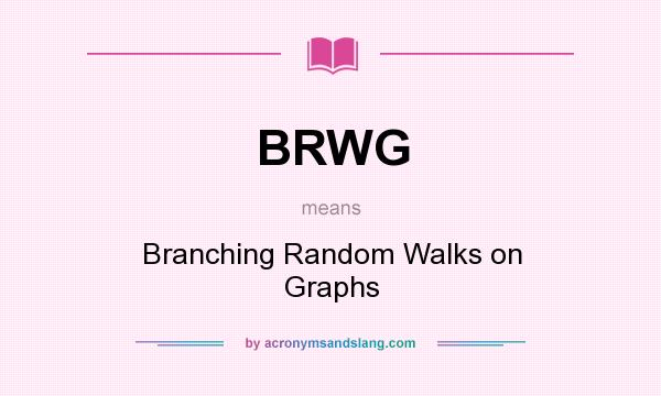 What does BRWG mean? It stands for Branching Random Walks on Graphs