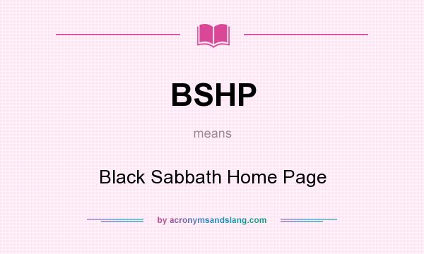 What does BSHP mean? It stands for Black Sabbath Home Page