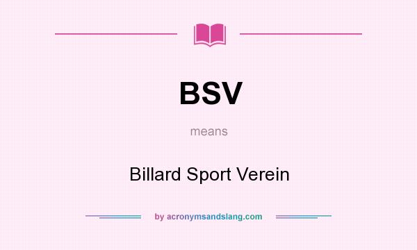 What does BSV mean? It stands for Billard Sport Verein