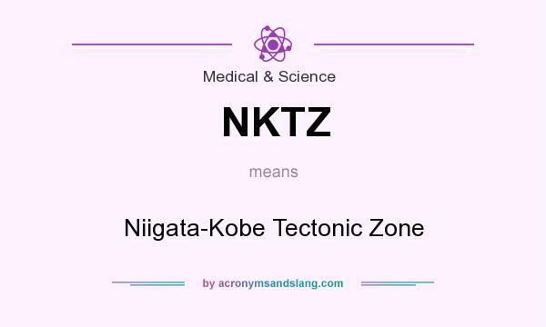What does NKTZ mean? It stands for Niigata-Kobe Tectonic Zone