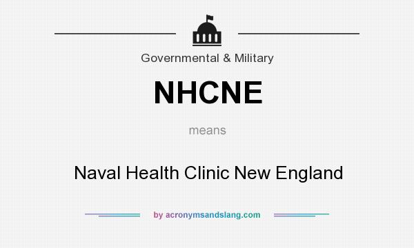 What does NHCNE mean? It stands for Naval Health Clinic New England