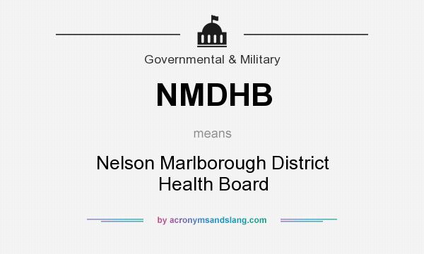 What does NMDHB mean? It stands for Nelson Marlborough District Health Board