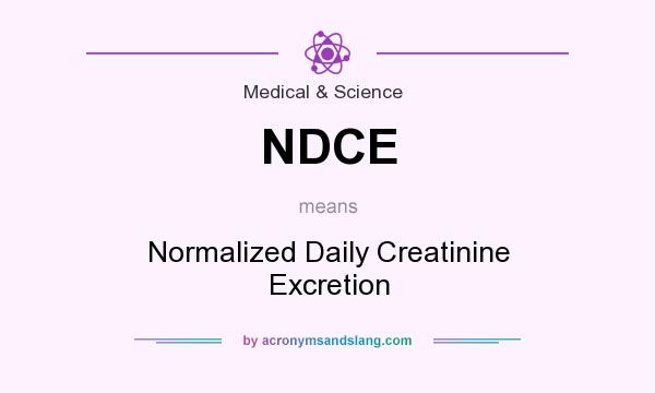 What does NDCE mean? It stands for Normalized Daily Creatinine Excretion
