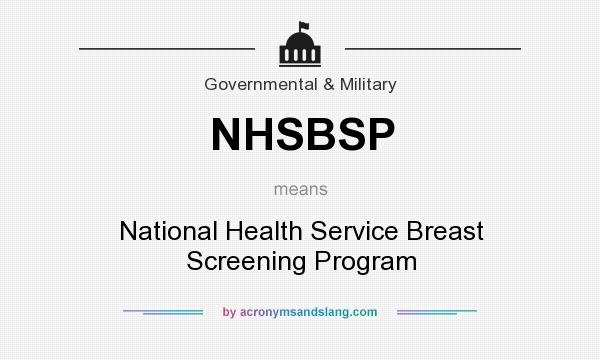 What does NHSBSP mean? It stands for National Health Service Breast Screening Program