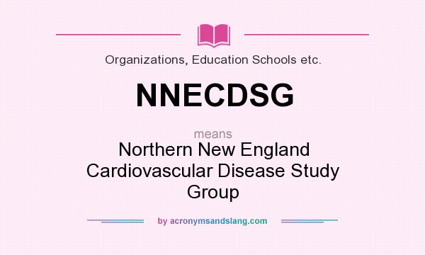 What does NNECDSG mean? It stands for Northern New England Cardiovascular Disease Study Group