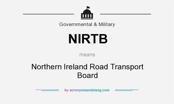 What does NIRTB mean? It stands for Northern Ireland Road Transport Board