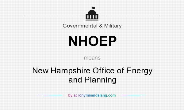 What does NHOEP mean? It stands for New Hampshire Office of Energy and Planning
