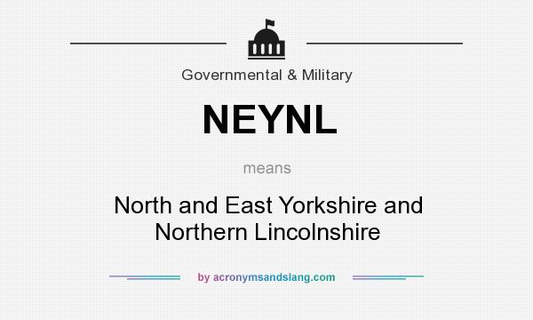What does NEYNL mean? It stands for North and East Yorkshire and Northern Lincolnshire