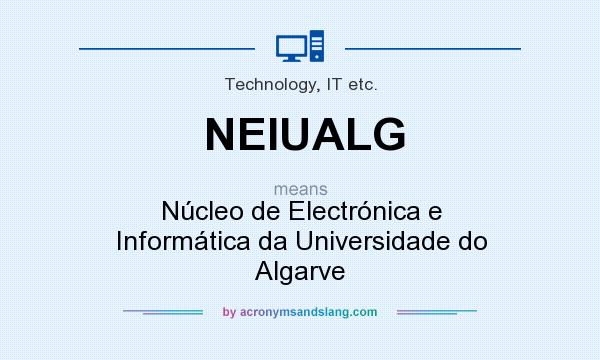 What does NEIUALG mean? It stands for Núcleo de Electrónica e Informática da Universidade do Algarve
