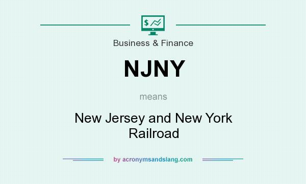What does NJNY mean? It stands for New Jersey and New York Railroad