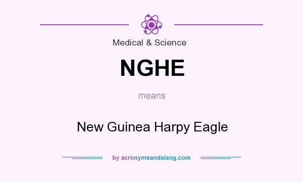 What does NGHE mean? It stands for New Guinea Harpy Eagle