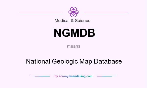 What does NGMDB mean? It stands for National Geologic Map Database