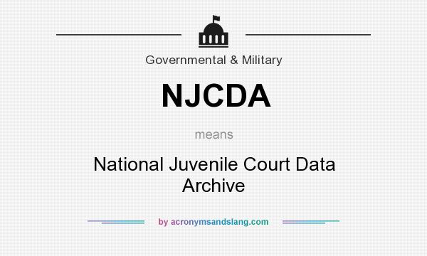 What does NJCDA mean? It stands for National Juvenile Court Data Archive