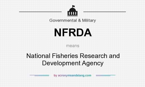 What does NFRDA mean? It stands for National Fisheries Research and Development Agency