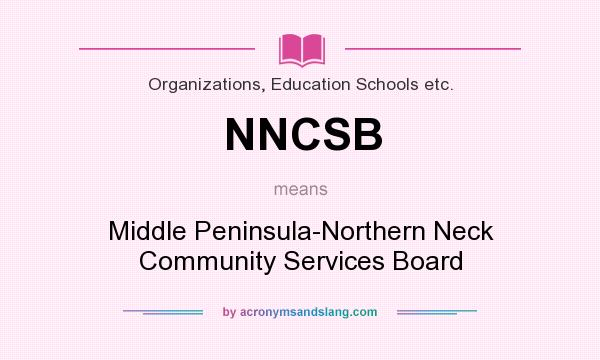 What does NNCSB mean? It stands for Middle Peninsula-Northern Neck Community Services Board
