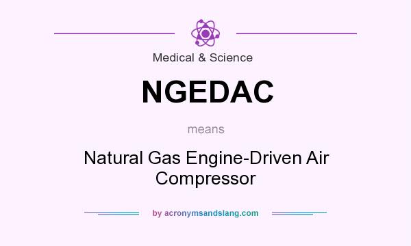 What does NGEDAC mean? It stands for Natural Gas Engine-Driven Air Compressor