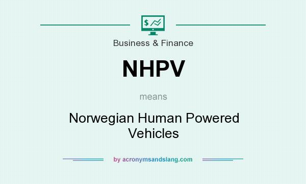 What does NHPV mean? It stands for Norwegian Human Powered Vehicles
