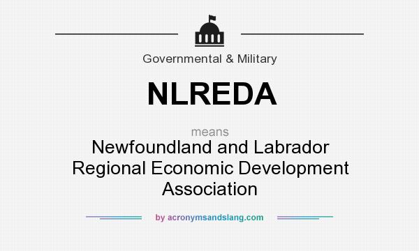 What does NLREDA mean? It stands for Newfoundland and Labrador Regional Economic Development Association