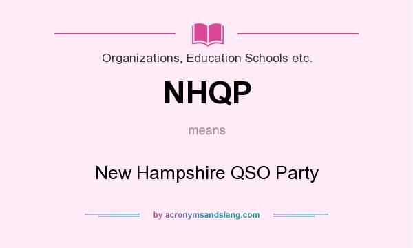 What does NHQP mean? It stands for New Hampshire QSO Party