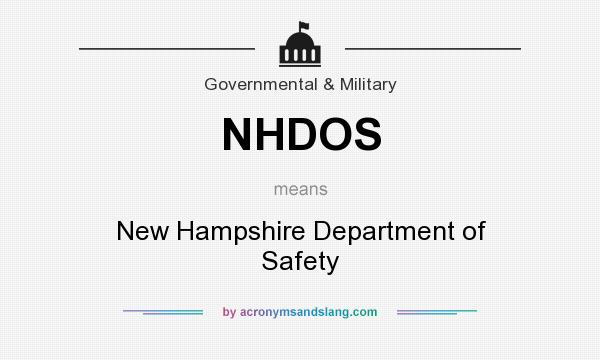 What does NHDOS mean? It stands for New Hampshire Department of Safety