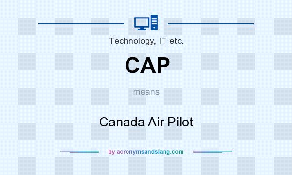 What does CAP mean? It stands for Canada Air Pilot