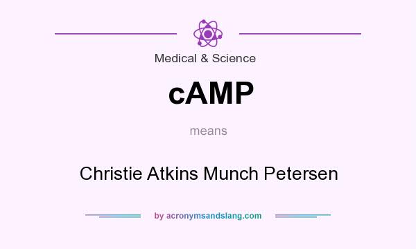 What does cAMP mean? It stands for Christie Atkins Munch Petersen
