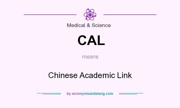 What does CAL mean? It stands for Chinese Academic Link