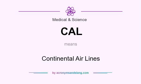 What does CAL mean? It stands for Continental Air Lines