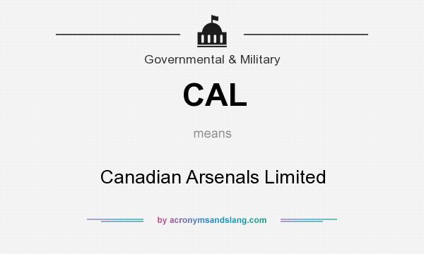 What does CAL mean? It stands for Canadian Arsenals Limited