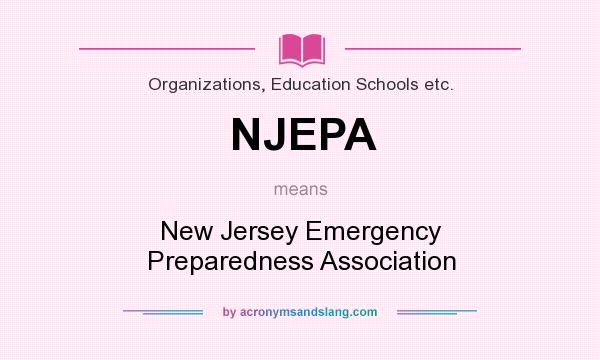 What does NJEPA mean? It stands for New Jersey Emergency Preparedness Association