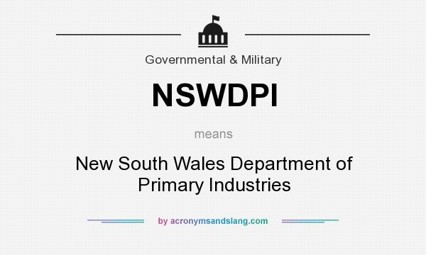 What does NSWDPI mean? It stands for New South Wales Department of Primary Industries