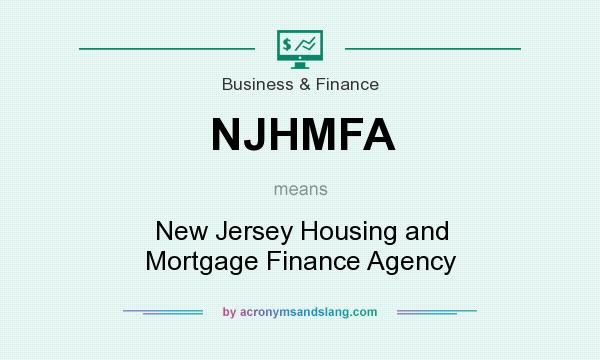 What does NJHMFA mean? It stands for New Jersey Housing and Mortgage Finance Agency