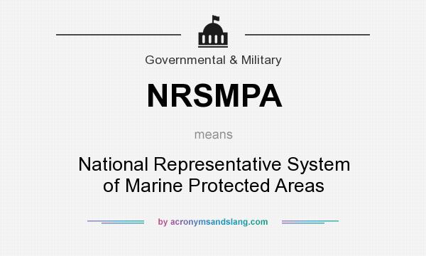 What does NRSMPA mean? It stands for National Representative System of Marine Protected Areas