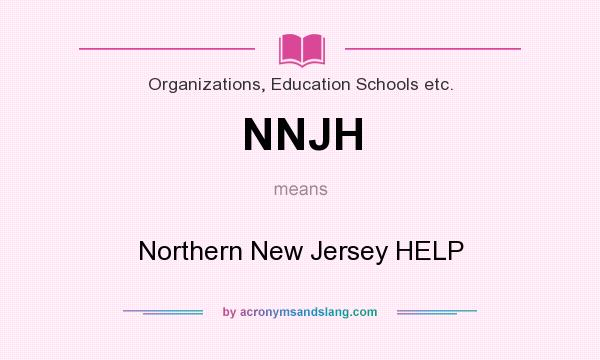 What does NNJH mean? It stands for Northern New Jersey HELP
