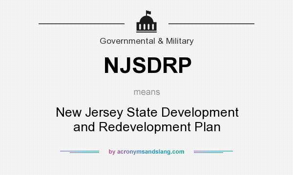 What does NJSDRP mean? It stands for New Jersey State Development and Redevelopment Plan