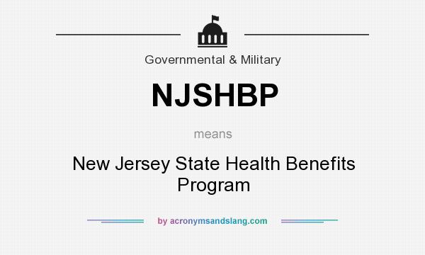What does NJSHBP mean? It stands for New Jersey State Health Benefits Program