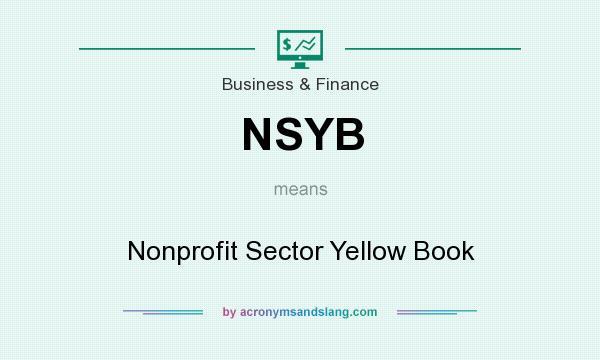 What does NSYB mean? It stands for Nonprofit Sector Yellow Book