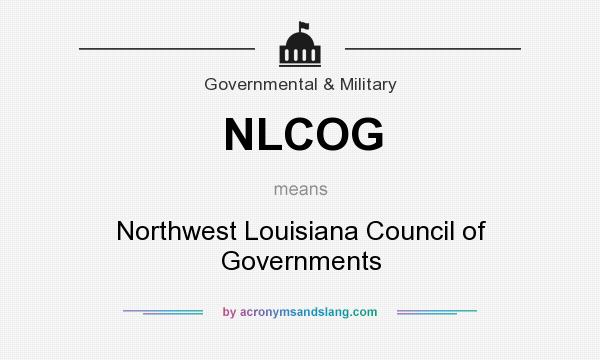 What does NLCOG mean? It stands for Northwest Louisiana Council of Governments