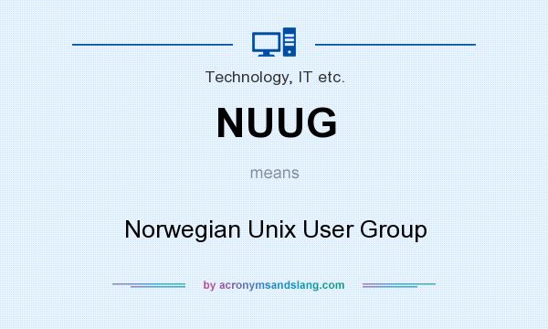 What does NUUG mean? It stands for Norwegian Unix User Group
